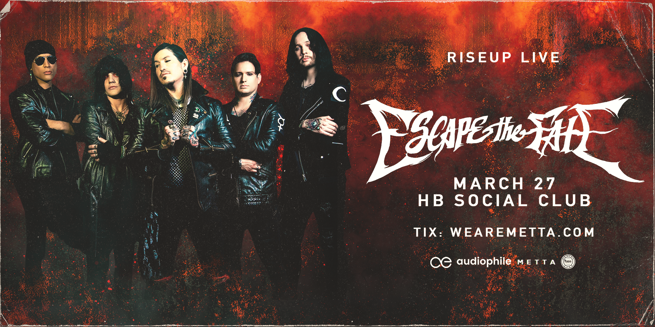 RiseUp Live presents: ESCAPE THE FATE – HB Social Club